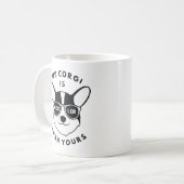 Mug Mon Corgi Est Glacière Que Le Vôtre (Devant gauche)
