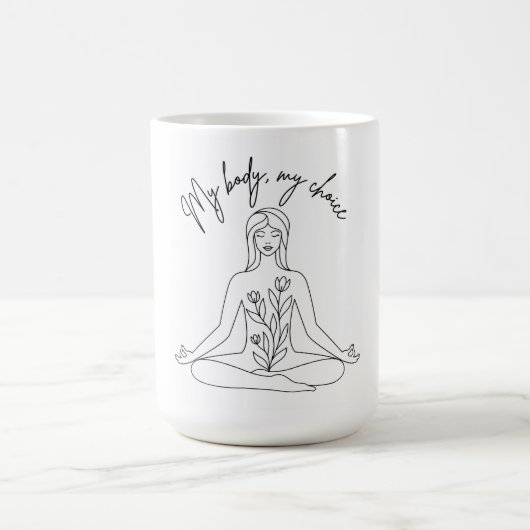 Mug Mon corps, mon choix (Centre)