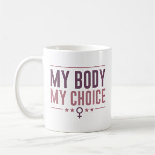 Mug Mon corps Mon choix