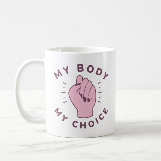 Mug Mon corps Mon choix (Gauche)