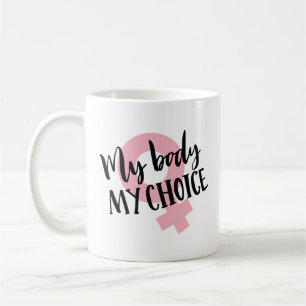 Mug Mon corps Mon choix