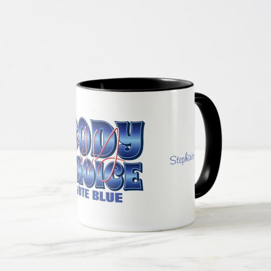 Mug Mon corps Mon choix (Devant droit)