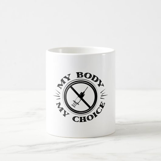 Mug Mon corps Mon choix T-shirt Anti-Vaccination (Centre)