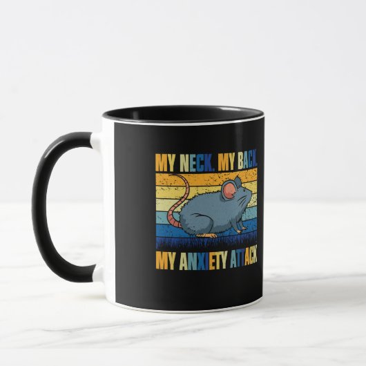 Mug Mon Cou Mon Dos Mon Rat D'Attaque Anxiété (Gauche)