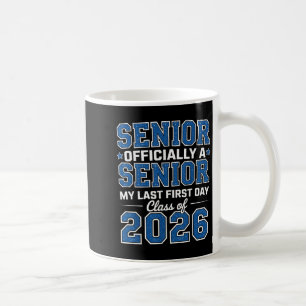 Mug Mon Dernier Premier Jour Senior 2026 Cl De 2026 Re