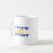 Mug Mon épouse est une dentiste chaude (Devant gauche)