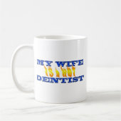 Mug Mon épouse est une dentiste chaude (Gauche)
