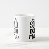 Mug Mon équipe m'appelle la Fête des Mères Mère Mignon (Centre)