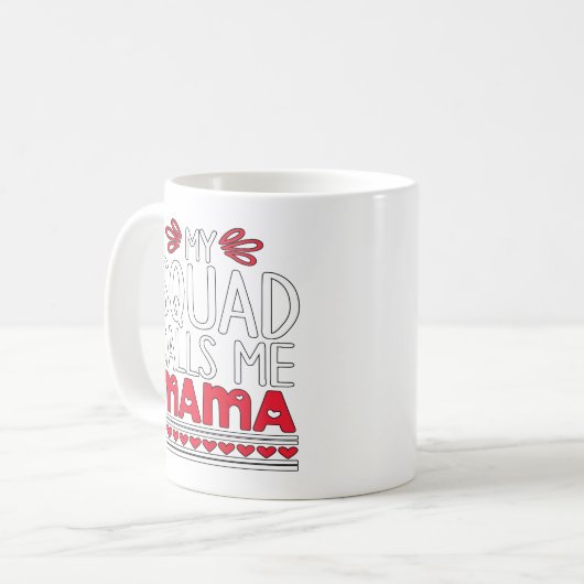 Mug Mon équipe m'appelle maman (Devant gauche)