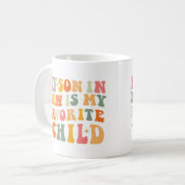Mug Mon Fils en droit est mon enfant favori (Devant gauche)