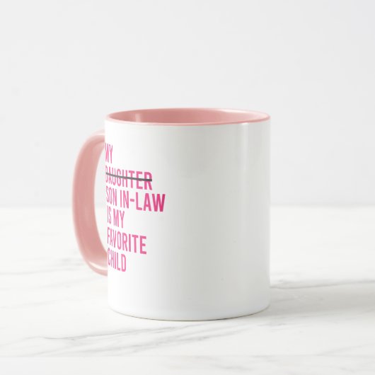 Mug Mon Fils En Droit Est Mon Enfant Préféré (Devant gauche)