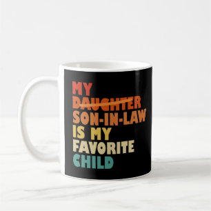 Mug Mon Fils En Droit Mon Enfant Préféré A Remplacé Ma