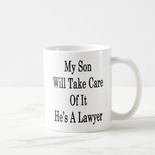 Mug Mon fils prendra soin de lui qu'il est un avocat