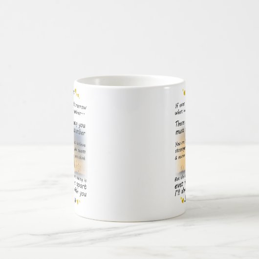 Mug Mon fils, tu es plus courageux que tu ne crois (Centre)