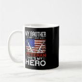 Mug Mon Frère Est Mon Héros Fier American Veteran Brot (Gauche)