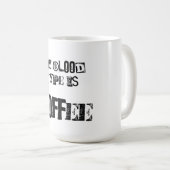 Mug Mon groupe sanguin est le café (Devant droit)