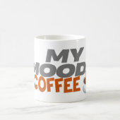 Mug Mon Humeur... Café (Centre)