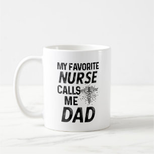 Mug Mon infirmière préférée m'appelle des pères de RN