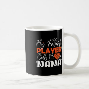 Mug Mon Joueur De Basket Favori M'Appelle Nana