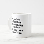 Mug Mon Lit Est Un Endroit Magique (Devant gauche)