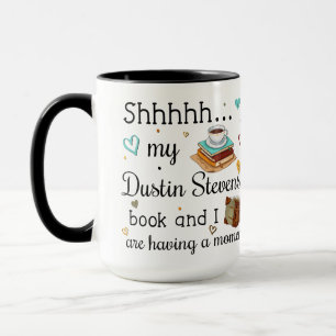 Mug Mon livre Dustin Stevens et moi avons un moment