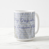 Mug Mon Maltais mange mon plan de leçon (Devant droit)