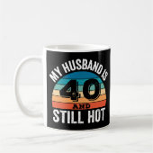 Mug Mon mari a 40 ans et reste chaud (Gauche)