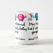 Mug Mon mari est magnifique, je l'aiment (Centre)