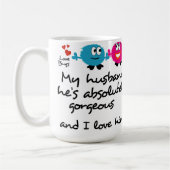 Mug Mon mari est magnifique, je l'aiment (Gauche)