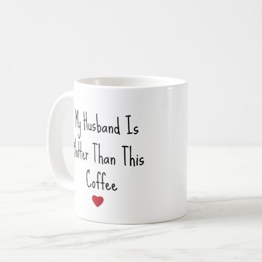 Mug Mon Mari Est Plus Chaud Que Mon Café Drôle Vday (Devant gauche)