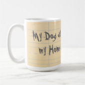 Mug Mon Mastiff Tibétain A Mangé Mes Devoirs (Gauche)