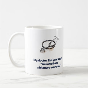 Mug Mon médecin a dit plus d'exercice Drôle Runner