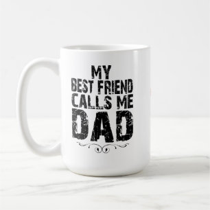 Mug Mon Meilleur Ami m'appelle PAPA Joyeux Anniversair