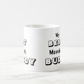Mug Mon meilleur compagnon du matin (Centre)