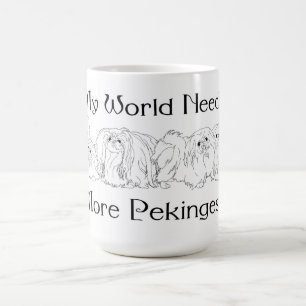 Mug Mon monde a besoin de plus de Pékinois