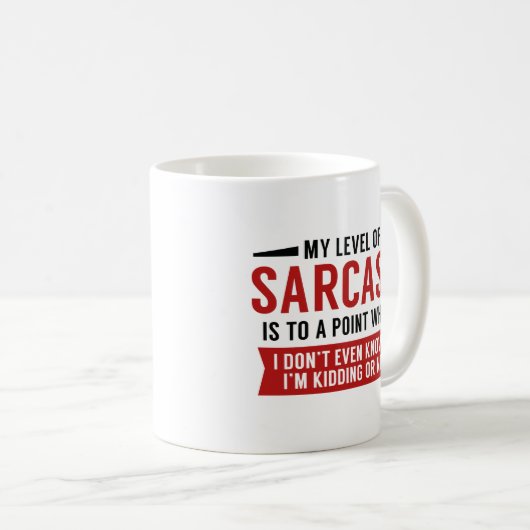 Mug Mon Niveau De Sarcasme (Devant droit)