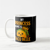 Mug Mon Nom Princesse Est Taco Belle - Funny Pun Cinco (Gauche)