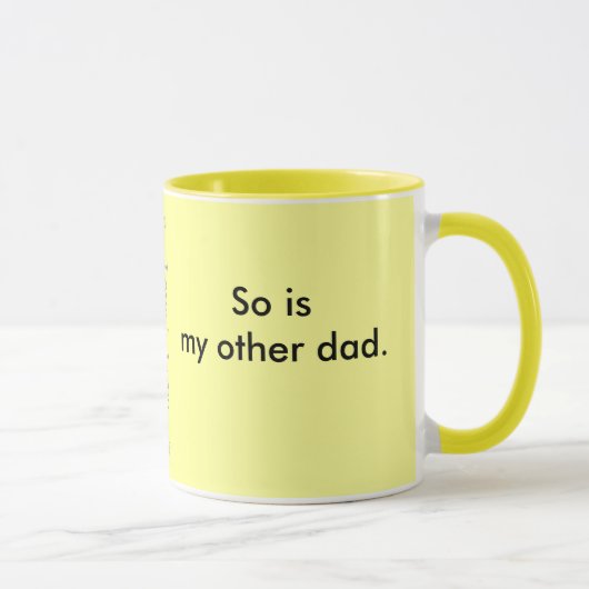 Mug Mon papa est si gai (Droite)