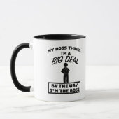 Mug Mon patron pense que je suis une grosse pointure,  (Gauche)