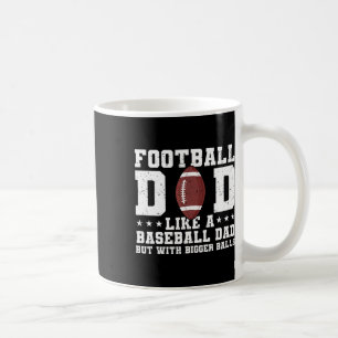 Mug Mon Père De Football Comme Un Père De Basball Mais