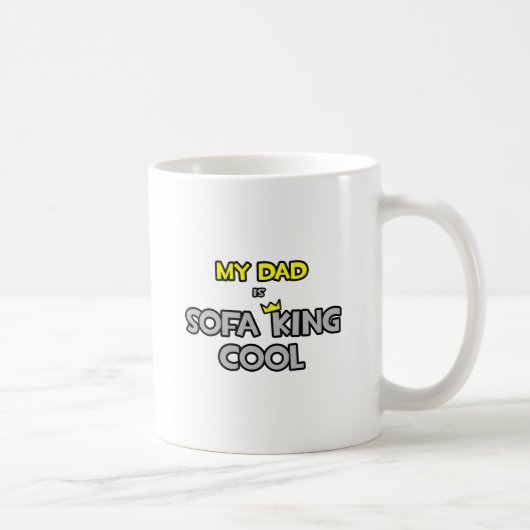 Mug Mon père est Cool de Sofa King (Droite)