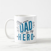 Mug Mon Père Est Mon Héros (Gauche)