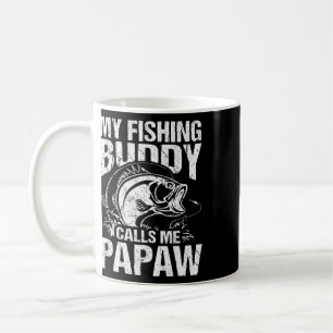 Mug Mon pote de pêche m'appelle Papaw Fête des Pères P