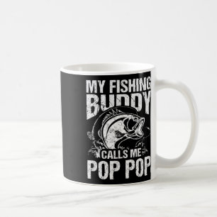 Mug Mon pote de pêche m'appelle Pop Pop Fête des Pères