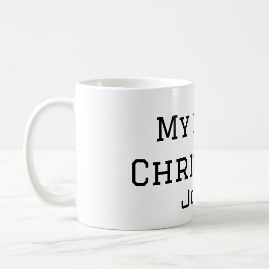 Mug Mon premier Noël ajouter nom masculin hommes texte (Gauche)