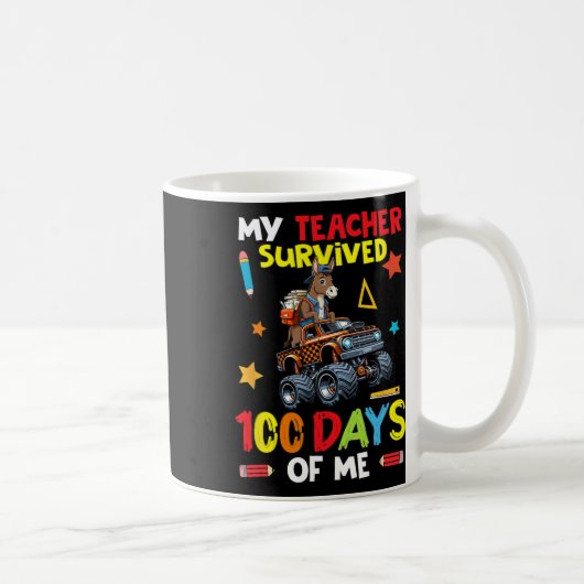 Mug Mon professeur a survécu 100 jours à mon âne sur m (Droite)