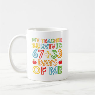 Mug Mon professeur a survécu 67 33 jours de moi 100 éc