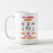 Mug Mon régime d'été pas d'appels juste des friandises (Gauche)