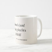 Mug Mon royaume pour une citation de William (Devant droit)