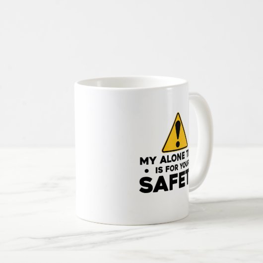Mug Mon temps seul pour votre sécurité amusant Introve (Devant droit)